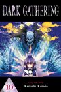 Kenichi Kondo: Dark Gathering, Vol. 10, Buch