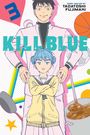 Tadatoshi Fujimaki: Kill Blue, Vol. 3, Buch