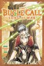 Mozuku Sora: Bugle Call: Song of War, Vol. 5, Buch