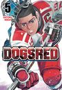Viz_Unknown: Dogsred, Vol. 5, Buch