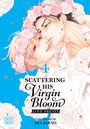 Aya Sakyo: Scattering His Virgin Bloom: Love Frenzy, Vol. 4, Buch