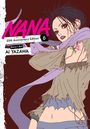 „NANA“, „25th Anniversary Edition“, „6“, „Story + Art AI YAZAWA“. Illustration einer Frau mit zerrissenem Shirt und Tattoo.