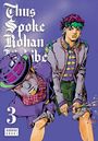 Text: "Thus Spoke Rohan Kishibe 3". Zwei stilisierte, bunte Figuren mit auffälliger Kleidung und Accessoires.