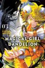„MAGICAL GIRL DANDELION“ und „03“ erscheinen. Zwei Figuren: ein hellhäutiges, buntes Mädchen und ein grauer, schattenhafter Charakter.