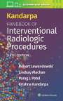 Robert Lewandowski: Kandarpa Handbook of Interventional Radiologic Procedures, Buch