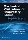 Richard M. Schwartzstein: Mechanical Ventilation for Respiratory Failure, Buch