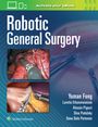 Alessio Pigazzi: Robotic General Surgery, Buch