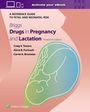Titel: "Briggs Drugs in Pregnancy and Lactation." Autoren: Craig V. Towers, Alicia B. Forinash, Carrie A. Brusseau. Illustration: Fötus-Skizze.