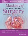 Gorav Ailawadi: Mastery of Cardiothoracic Surgery: Print + eBook with Multimedia, Buch