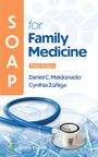 Daniel Maldonado: SOAP for Family Medicine, Buch
