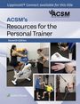 Acsm: ACSM's Resources for the Personal Trainer, Buch