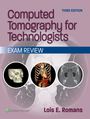 Lois E. Romans: Computed Tomography for Technologists: Exam Review, Buch