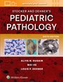 Text: "STOCKER AND DEHNER’S PEDIATRIC PATHOLOGY, SIXTH EDITION, ALIYA N. HUSAIN, MAI HE, LOUIS P. DEHNER." Drei Gewebebilder.