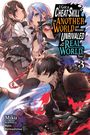 Miku: I Got a Cheat Skill in Another World and Became Unrivaled in the Real World, Too, Vol. 3 LN, Buch