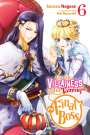 Sarasa Nagase: I'm the Villainess, So I'm Taming the Final Boss, Vol. 6 (light novel), Buch