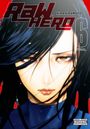 Akira Hiramoto: RaW Hero, Vol. 6, Buch