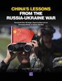 Howard Wang: China s Lessons from the Russia-Ukraine War, Buch