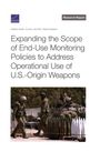 Aidan Kirby Winn: Expanding the Scope of End-Use Monitoring Policies to Address Operational Use of U.S.-Origin Weapons, Buch