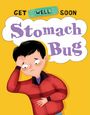Anita Ganeri: Stomach Bug, Buch