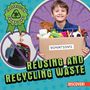 Sadie Silva: Reusing and Recycling Waste, Buch