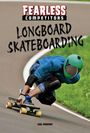 Gail Parman: Longboard Skateboarding, Buch