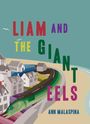 Ann Malaspina: Liam and the Giant Eels, Buch