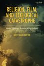 "Religion, Film, and Ecological Catastrophe" in Gelb. Hintergrund zeigt dunkle, dramatische Wolken.