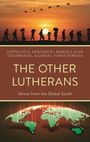 : The Other Lutherans, Buch