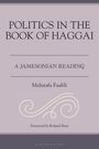 Malutafa Faalili: Politics in the Book of Haggai, Buch