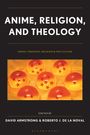 Anime, Religion, and Theology, Buch