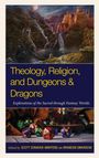 "Theology, Religion, and Dungeons & Dragons" in gelb auf blau. Illustration: Fantasy-Landschaft mit Drache und Ritter.