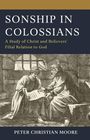 SONSHIP IN COLOSSIANS. Zwei Männer diskutieren in einer antiken Umgebung, einer hält eine Schriftrolle.