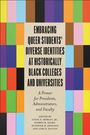 : Embracing Queer Students' Diverse Identities at Historically Black Colleges and Universities, Buch