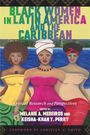 : Black Women in Latin America and the Caribbean: Critical Research and Perspectives, Buch