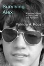 Patricia A Roos: Surviving Alex, Buch