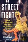 Michael Davis: Street Fight, Buch