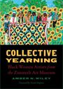 : Collective Yearning, Buch
