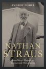 Andrew Fisher: Nathan Straus, Buch