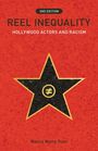 2nd Edition, Reel Inequality: Hollywood Actors and Racism, Nancy Wang Yuen. Roter Hintergrund mit einem Stern.
