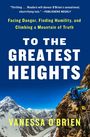 Vanessa O'Brien: To the Greatest Heights, Buch