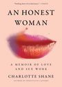 Charlotte Shane: An Honest Woman, Buch