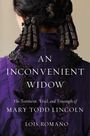 Lois Romano: An Inconvenient Widow, Buch