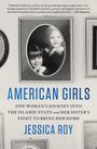 Jessica Roy: American Girls, Buch