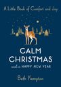 Beth Kempton: Calm Christmas and a Happy New Year, Buch