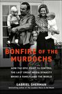 Gabriel Sherman: Bonfire of the Murdochs, Buch
