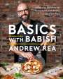 Andrew Rea: Basics with Babish, Buch