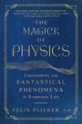 Felix Flicker: The Magick of Physics, Buch