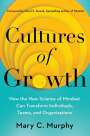Mary C Murphy: Cultures of Growth, Buch