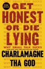 Charlamagne Tha God: Get Honest or Die Lying, Buch