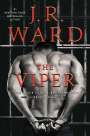 J R Ward: The Viper, Buch